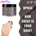 OPI Dip Powder DP N44 How Great Is Your Dane? - Angelina Nail Supply NYC